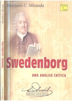 SWEDENBORG-UMA ANALISE CRITICA - HEMINIO C. M