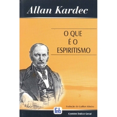 QUE E O ESPIRITISMO,O NP FEB GULHOM RIBEIRO