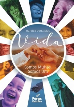 VIDA - SOMOS MUITOS SOMOS UM (Vol.1)