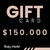 Gift Card $150.000