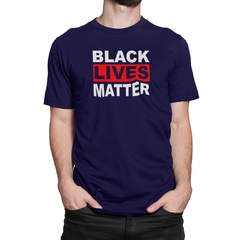 Camiseta Camisa Black Lives Matter Vidas Negras Importam Masculino Preto - Liga Fashion Oficial ® - A tendência é ser você