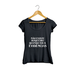 Camiseta Baby Look Não existe Roqueiro Evidências Feminino Preto na internet