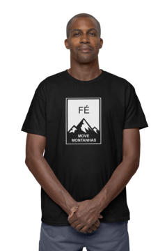 Camiseta Camisa Fé move montanhas Gospel Masculino Preto