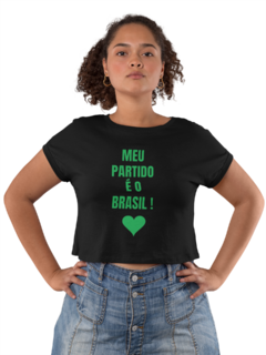 Camiseta Baby Look Meu partido é o Brasil Feminino Preto