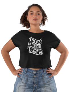 Camiseta Baby Look Im Not Antisocial Society Feminino Preto