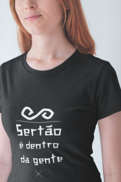 Camiseta Baby Look Sertão é dentro da gente Feminino Preto - comprar online