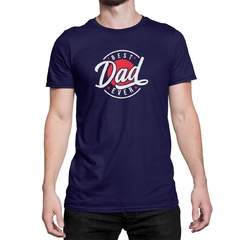 Camiseta Camisa Best Dad Melhor Pai Sempre Dia dos Pais Masculino Preto - comprar online