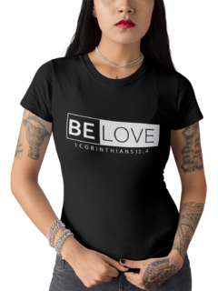 Camiseta Baby Look Be Love Seja Amor Gospel Feminina Preto - comprar online