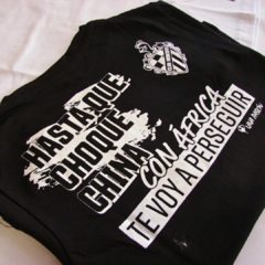 REMERA ALGODON CLUB - HASTA QUE CHOQUE CHINA CON AFRICA