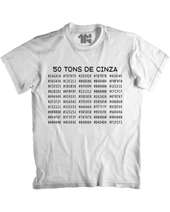 Camiseta 50 Tons de Cinza