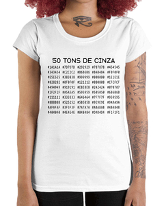 Camiseta Feminina 50 Tons de Cinza