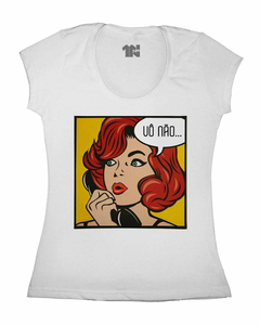 Camiseta Feminina Vô Não na internet