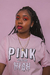 Camiseta Rosa Pink Gets Me High - MSA Haus | A loja mais legal de SP