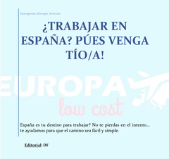 Manual (en PDF) para Trabajar en España + Manual (en PDF) para Viajar a Europa gastando en total alrededor de 1.000 Euros (incluye todo: aéreos, traslado, alojamientos, tours y comidas)