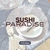 SUSHI PARADISE