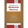 Manual de Motricidade Orofacial - comprar online