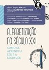 Alfabetização no Século XXI