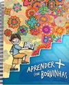 Aprender + com Boquinhas - Aluno (Para 2º e 3º anos) - comprar online