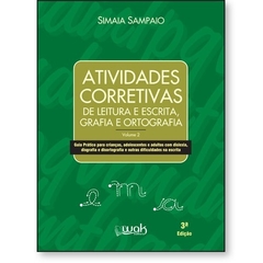 Atividades Corretivas - de Leitura e Escrita, Grafia e Ortografia - Vol. 2 - comprar online