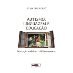 Autismo, Linguagem e Educação