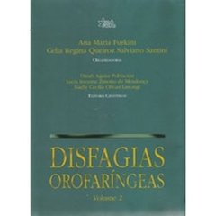 Disfagias Orofaríngeas Vol. 2
