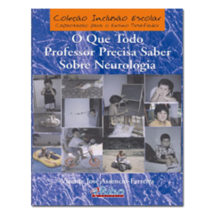 O que todo professor precisa saber sobre neurologia - comprar online