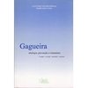 Gagueira - Etiologia, Prevenção e Tratamento