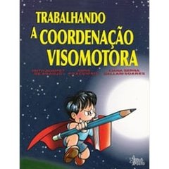 Trabalhando a coordenação visomotora