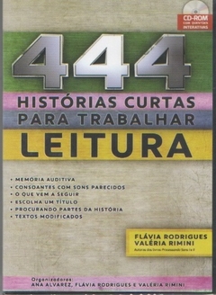 444 Histórias curtas para trabalhar leitura: Cd-rom - comprar online