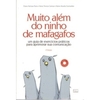 Muito além do ninho de mafagafos - comprar online