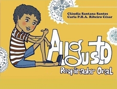 Augusto - respirador oral - comprar online