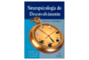 Neuropsicologia do Desenvolvimento - Conceitos e Abordagens - comprar online