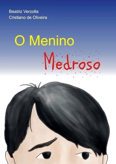 o menino medroso