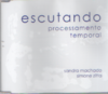 Escutando - Processamento Temporal - comprar online