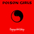 Poison Girls - Chappaquiddick Bridge