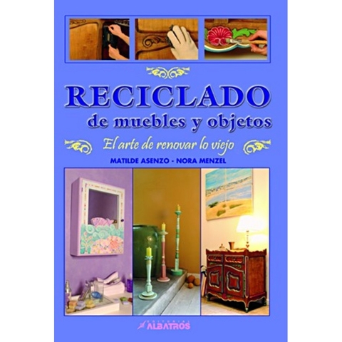 RECICLADO DE MUEBLES Y OBJETOS (OFERTAS)