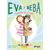 EVA Y BEBA 10 - TOMAN EL CASO