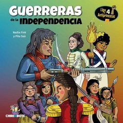 GUERRERAS DE LA INDEPEDENCIA- ED. CHIRIMBOTE