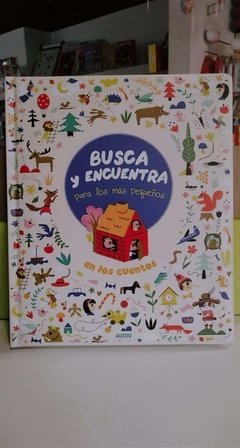 BUSCA Y ENCUENTRA PARA LOS MÁS PEQUEÑOS - EN LOS CUENTOS