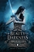 CRÔNICAS DE AMOR E ÓDIO - VOL. 03 - THE BEAULTY OF DARKNESS - MARY PERASON - DARKSIDE