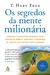 OS SEGREDOS DA MENTE MILIONÁRIA (POCKET) - T. HARV EKER - SEXTANTE