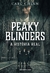 PEAKY BLINDERS - A HISTÓRIA REAL - CARL CHINN - UNIVERSO DOS LIVROS