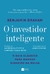 O INVESTIDOR INTELIGENTE - BENJAMIN GRAHAN - HARPERCOLLINS