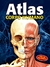 ATLAS DO CORPO HUMANO - CIRANDA CULTURAL