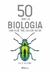 50 IDEIAS DE BIOLOGIA QUE VOCÊ PRECISA CONHECER - J. V. CHAMARY - PLANETA