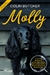 MOLLY - A INCRÍVEL HISTÓRIA DA CACHORRINHA REBELDE QUE SE TORNOU UMA SUPER DETETIVE DE ANIMAIS DESAPARECIDOS - COLLIN BUTCHER - ‎ FARO EDITORIAL