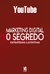 MARKETING DIGITAL O SEGREDO - YOUTUBE - CAMELOT