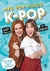 MEU POP VIROU K-POP - THAIS MIDORI - ASTRAL CULTURAL