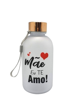 Garrafa Decor com Frases para Mãe - 600ml - comprar online