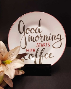 Prato de Lanche Good Morning Starts with Coffee - 19cm - comprar online